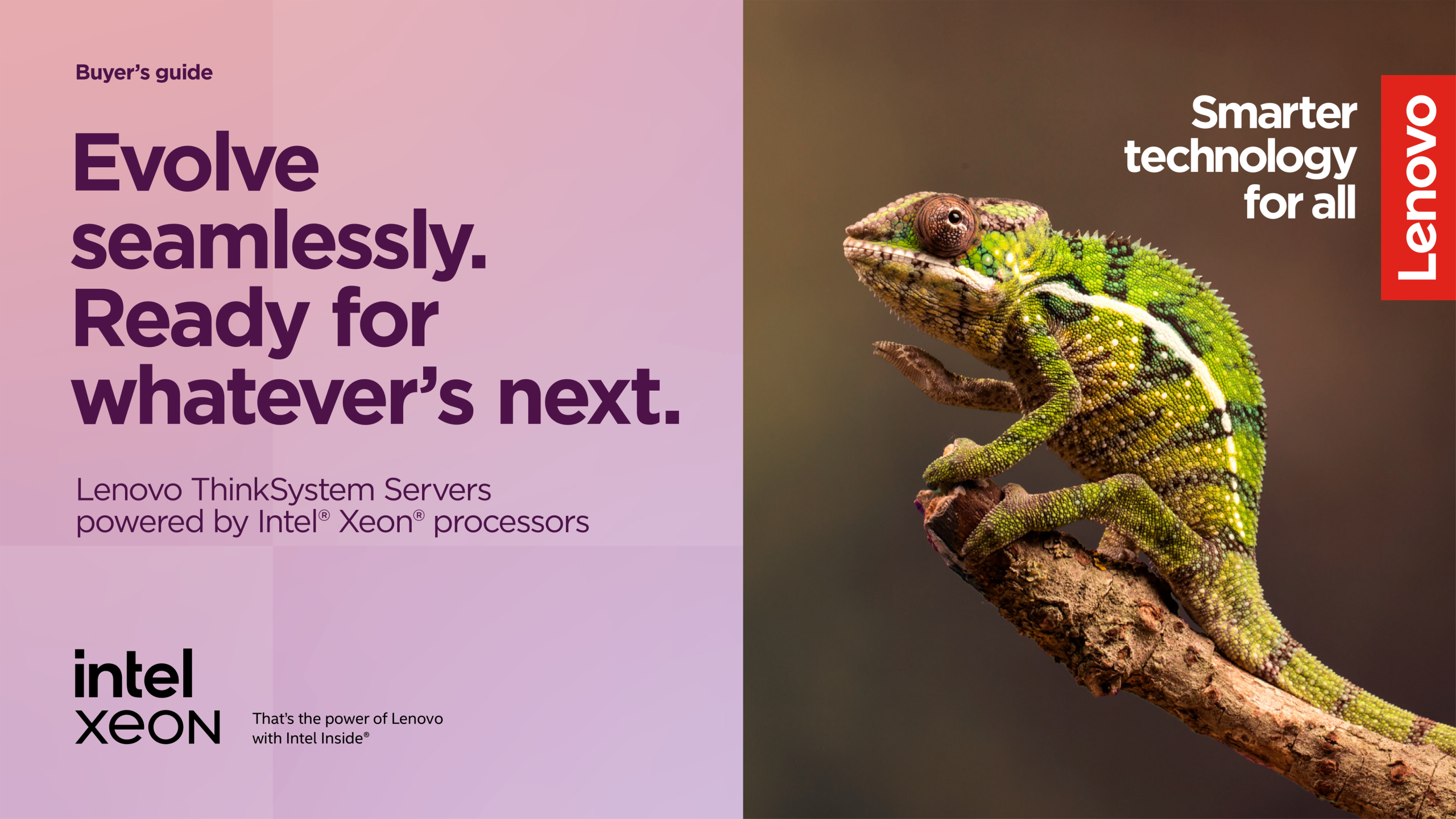 Evolve seamlessly. Ready for whatever’s next.